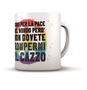Tazza in ceramica - Sono per la pace nel mondo