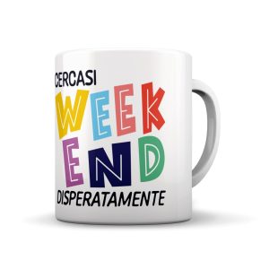 MARPIMAR Tazza - Cercasi Weekend